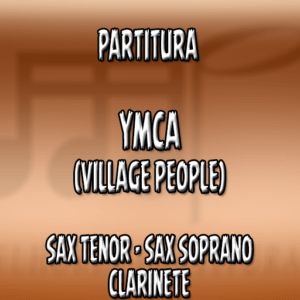 YMCA (Village People) – Sax Tenor-Soprano-Clarinete (Bb)