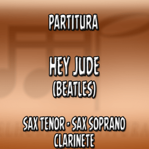 Hey Jude (Beatles) - Sax Tenor-Soprano-Clarinete (Bb)