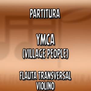 YMCA (Village People) - Flauta-Violino (C)