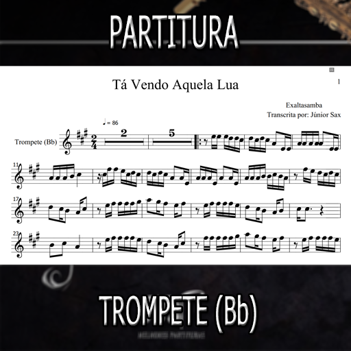 Partitura Tá Vendo Aquela Lua (Exaltasamba) Trompete