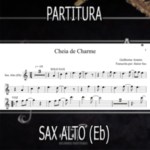 Cheia de Charme (Guilherme Arantes) - Sax Alto (Eb)