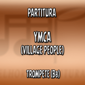 YMCA (Village People) – Trompete (Bb)