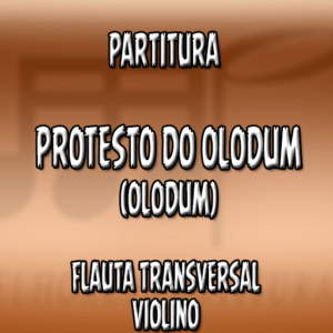 Protesto do Olodum (Olodum) - Flauta-Violino (C)
