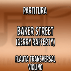 Baker Street (Gerry Rafferty) - Flauta-Violino (C)