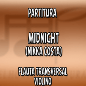 Midnight (Nikka Costa) – Flauta-Violino (C)