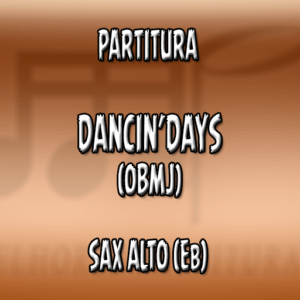 Dancin'Days (OBMJ) - Sax Alto (Eb)
