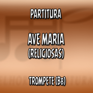 Ave Maria – Trompete (Bb)