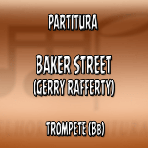 Baker Street (Gerry Rafferty) - Trompete (Bb)