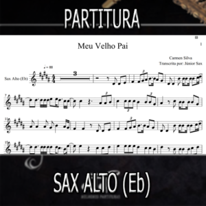 Meu Velho Pai (Carmen Silva) - Sax Alto (Eb)