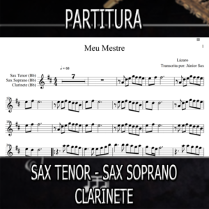Partitura Meu Mestre (Lázaro) Sax Tenor-Soprano-Clarinete