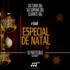 E-book Especial de Natal - Sax Tenor-Soprano-Clarinete (Bb)