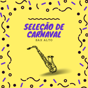 Seleção de Carnaval - Sax Alto (Eb)