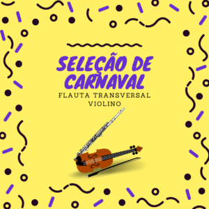 Seleção de Carnaval - Flauta-Violino (C)