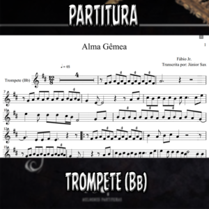 Alma Gêmea (Fábio Júnior) – Trompete (Bb)