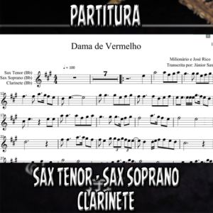 Dama de Vermelho (Milionário e José Rico) - Sax Tenor-Soprano-Clarinete (Bb)