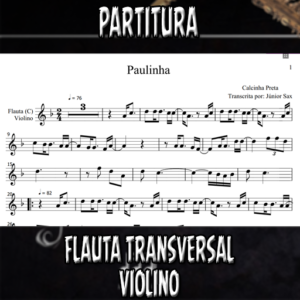 Paulinha (Calcinha Preta) - Flauta-Violino (C)