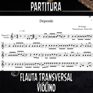Depende (DJ Guuga) - Flauta-Violino (C)