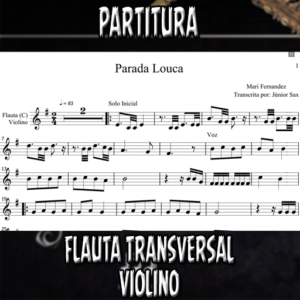 Parada Louca (Mari Fernandez) - Flauta-Violino (C)
