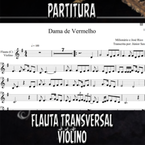 Dama de Vermelho (Milionário e José Rico) – Flauta-Violino (C)