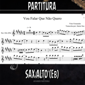 Vou falar que não quero (Vitor Fernandes) – Sax Alto (Eb)
