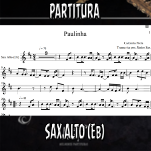 Paulinha (Calcinha Preta) - Sax Alto (Eb)
