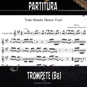 Todo Mundo Menos Você (Patroas) - Trompete (Bb)