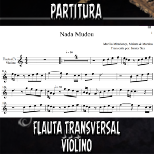 Nada Mudou (Patroas) - Flauta-Violino (C)