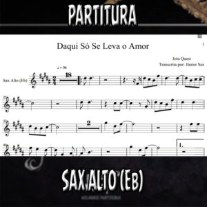 Daqui só se leva o amor (Jota Quest) - Sax Alto (Eb)