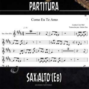 Como Eu Te Amo (Limão Com Mel) - Sax Alto (Eb)