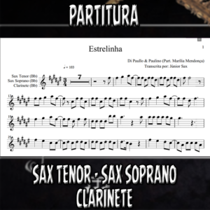 Estrelinha (Di Paullo e Paulinho) - Sax Tenor-Soprano-Clarinete (Bb)