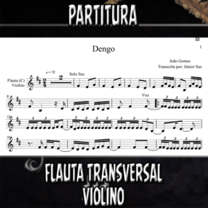 Dengo (João Gomes) - Flauta-Violino (C)