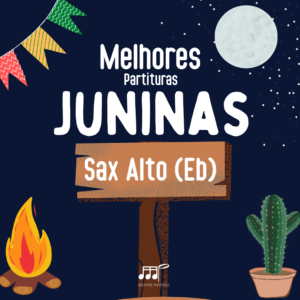 Melhores Partituras Juninas - Sax Alto (Eb)