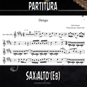 Dengo (João Gomes) - Sax Alto (Eb)