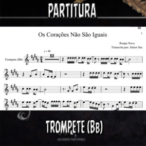 Os Corações Não São Iguais (Roupa Nova) - Trompete (Bb)