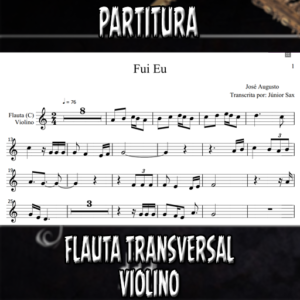 Fui Eu (José Augusto) - Flauta-Violino (C)