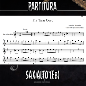 Pra Tirar Coco (Messias Holanda) – Sax Alto (Eb)