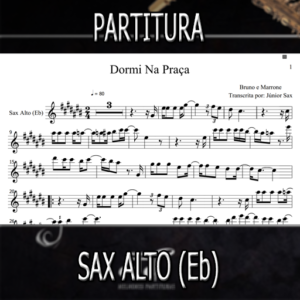 Dormi Na Praça (Bruno e Marrone) – Sax Alto (Eb)