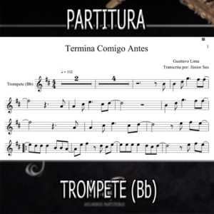 Termina Comigo Antes (Gusttavo Lima) - Trompete (Bb)