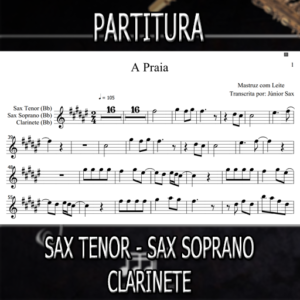 A Praia (Mastruz com Leite) - Sax Tenor-Soprano-Clarinete (Bb)