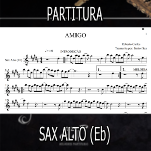 Amigo (Roberto Carlos) - Sax Alto (Eb)