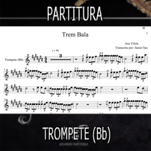 Trem Bala (Ana Vilela) - Trompete (Bb)