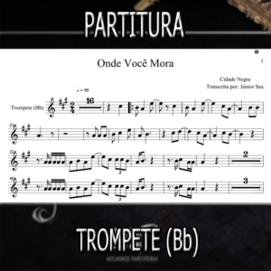 Onde Você Mora (Cidade Negra) – Trompete (Bb)