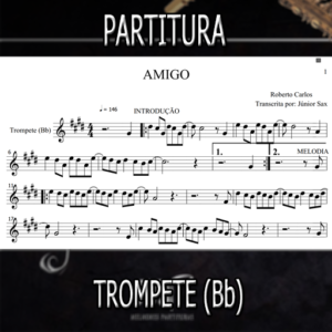 Amigo (Roberto Carlos) - Trompete (Bb)