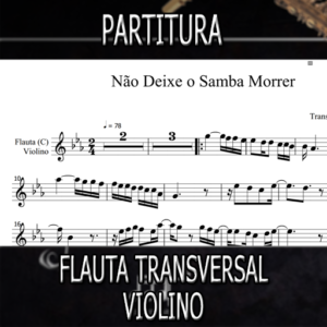 Não Deixe o Samba Morrer (Alcione) – Flauta-Violino (C)