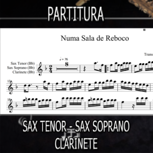 Numa Sala de Reboco (Luiz Gonzaga) – Sax Tenor-Soprano-Clarinete (Bb)