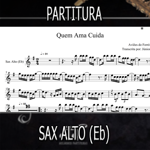 Quem Ama Cuida (Aviões do Forró) Sax Alto