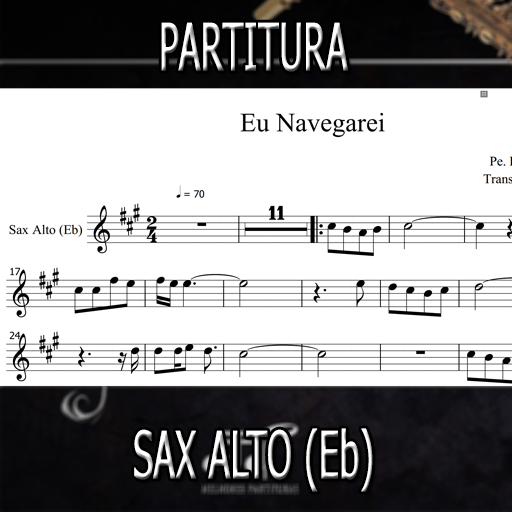 Partitura Eu Navegarei (Pe Reginaldo Manzotti) Sax Alto