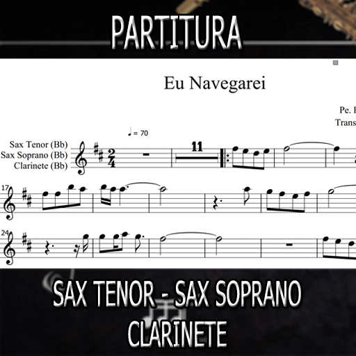 Partitura Eu Navegarei (Pe Reginaldo Manzotti) Sax Tenor-Soprano-Clarinete