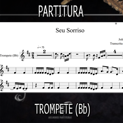 Partitura Seu Sorriso (João Gomes) Trompete