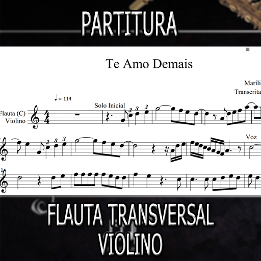 Partitura Te Amo Demais (Marília Mendonça) Flauta-Violino